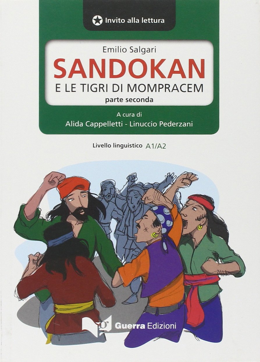 Invito alla lettura: Sandokan e le tigri di Mompracem. Parte seconda Learning & Reference