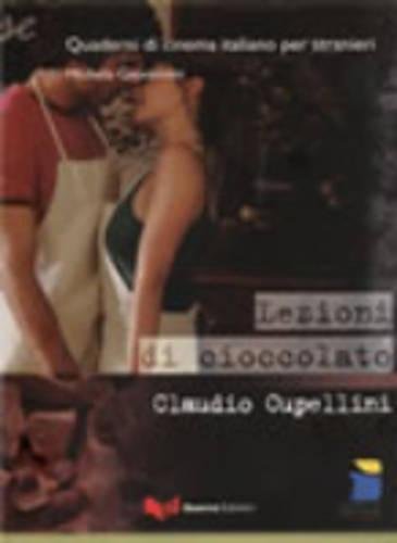 Quaderni di cinema italiano: Lezioni di cioccolato (Quaderni di cinema italiano per stranieri) Film, Art & Culture
