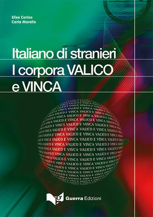 Italiano di stranieri. I corpora VALICO e VINCA book