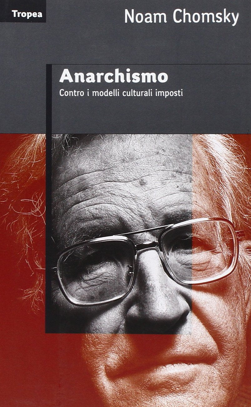 Anarchismo. Contro i modelli culturali imposti book