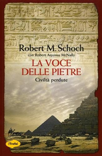 La voce delle pietre. Civiltà perdute book