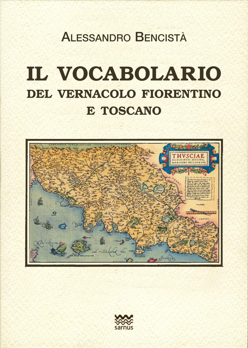 Il vocabolario del vernacolo fiorentino e toscano book