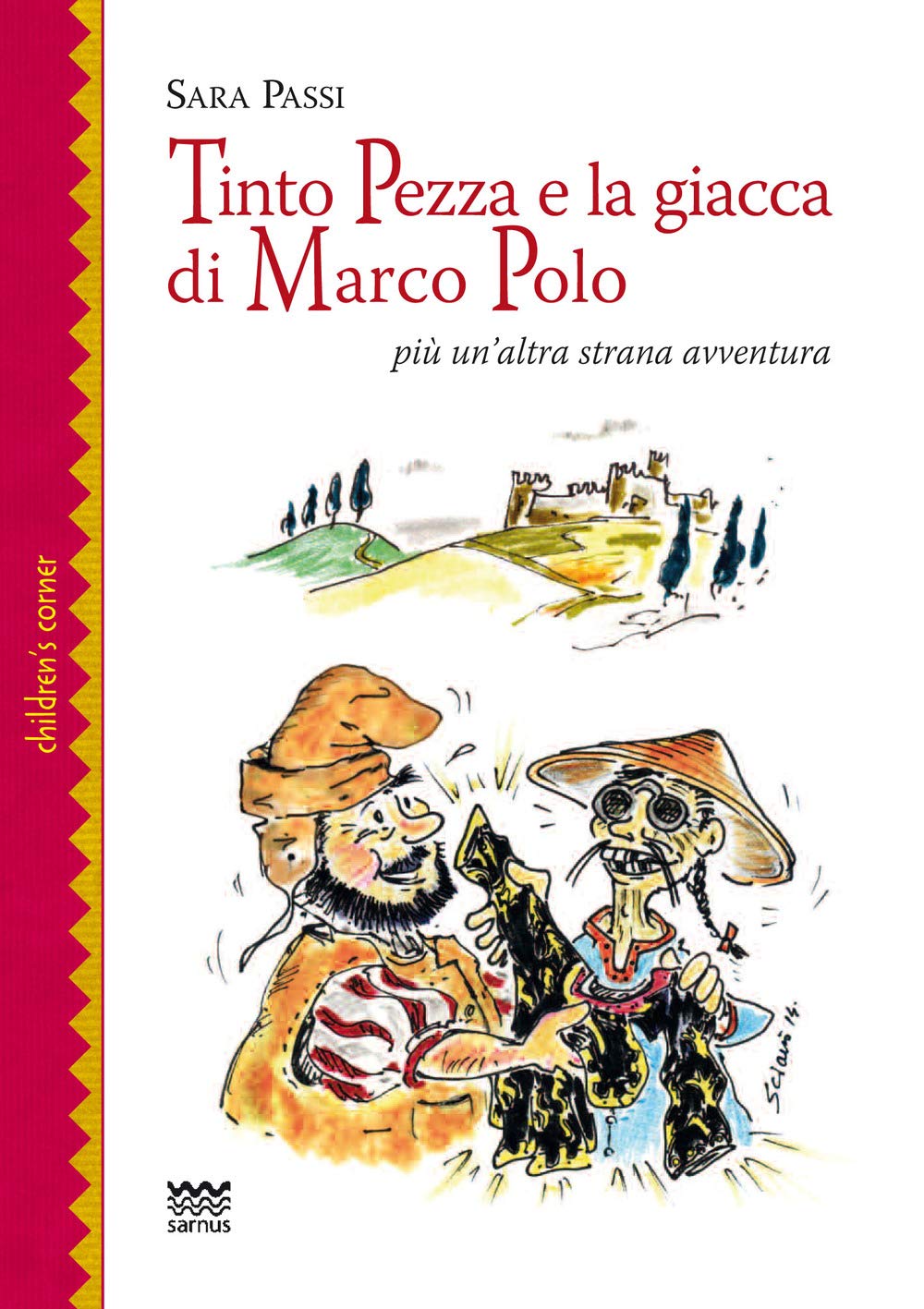 Tinto Pezza e la giacca di Marco Polo. Più un'altra strana avventura book