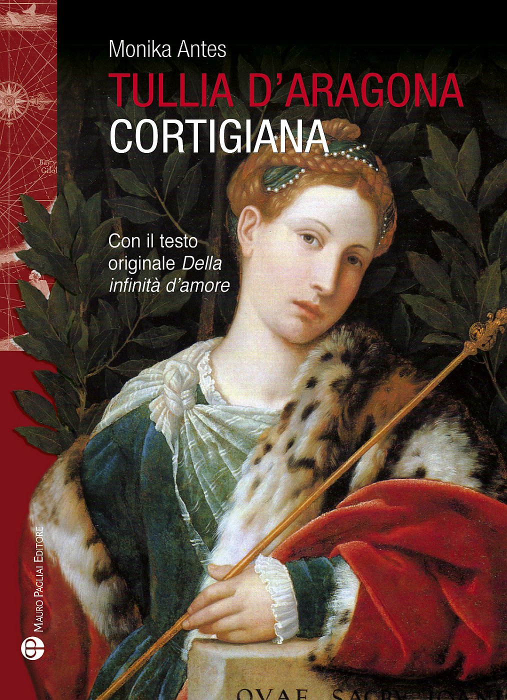 Tullia d'Aragona. Cortigiana e filosofa. Con il testo del dialogo «della infinità di amore» book