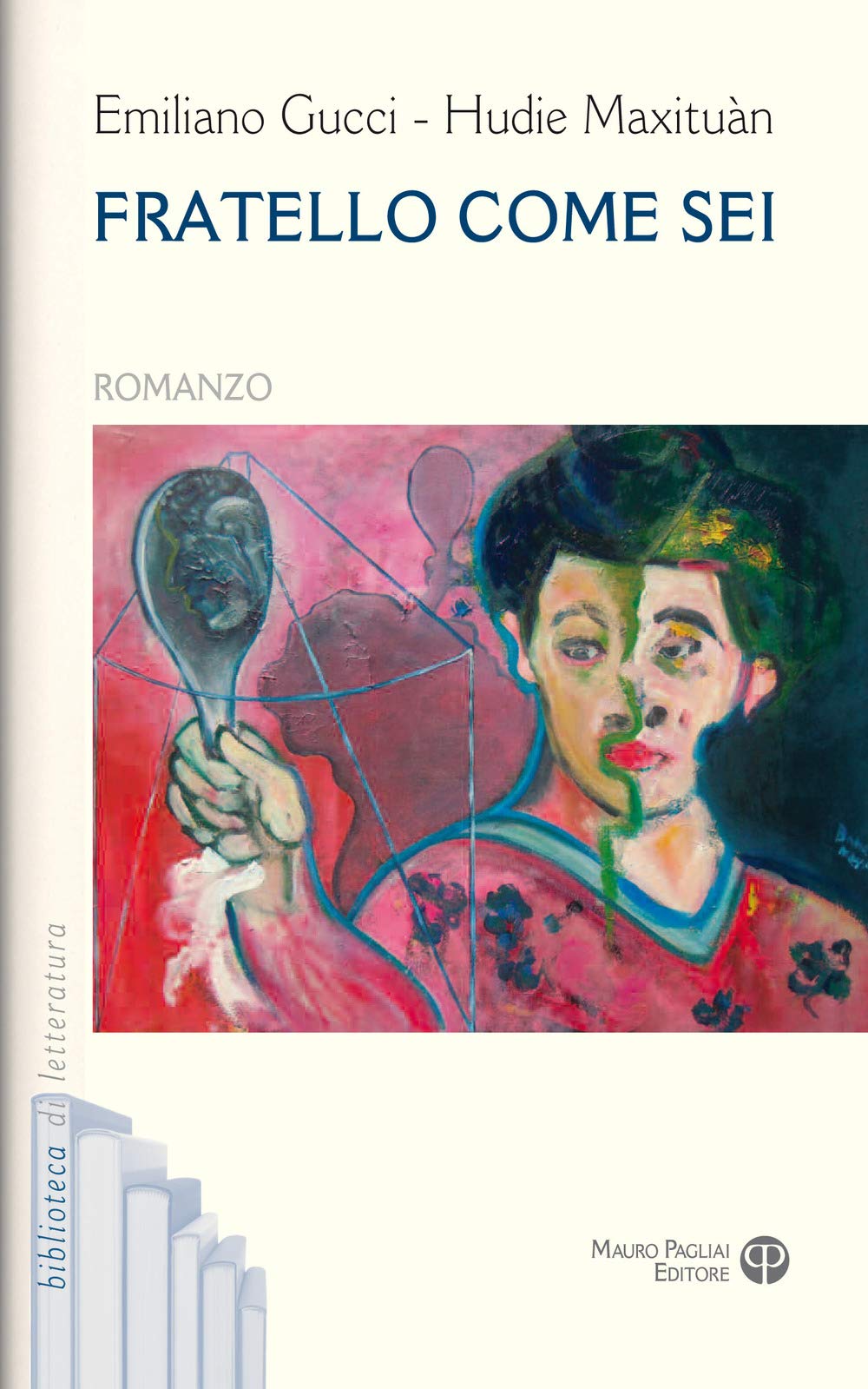 Fratello come sei (Biblioteca di letteratura) Contemporary literature