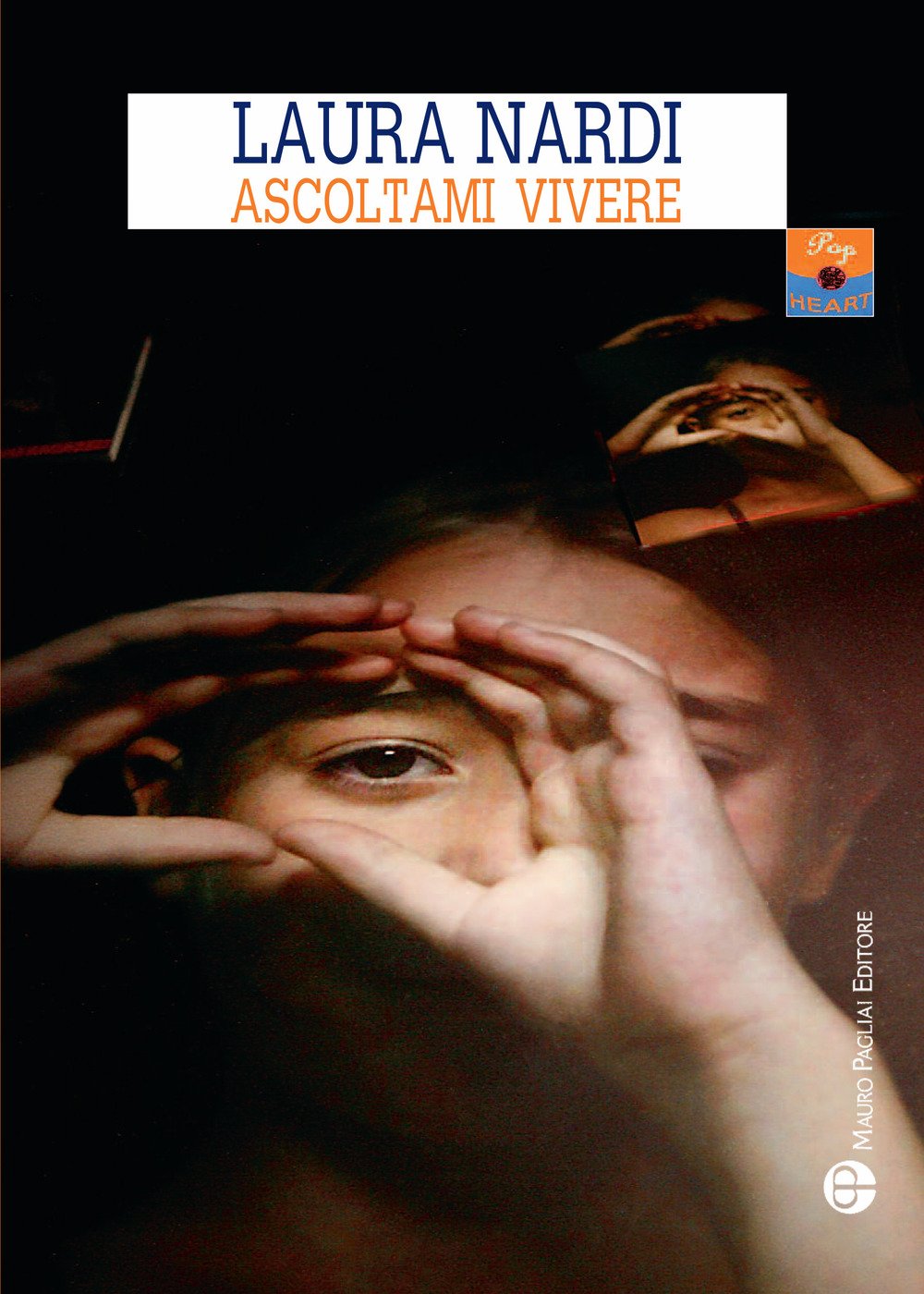 Ascoltami vivere (Pop heart) Contemporary literature