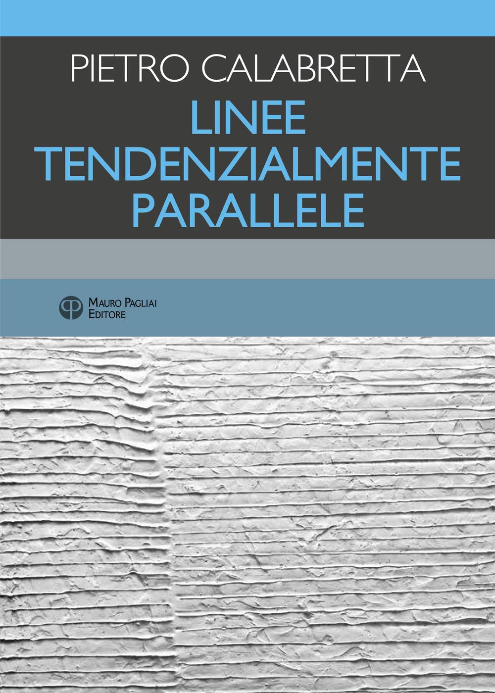 Linee tendenzialmente parallele (Finzioni) Contemporary literature