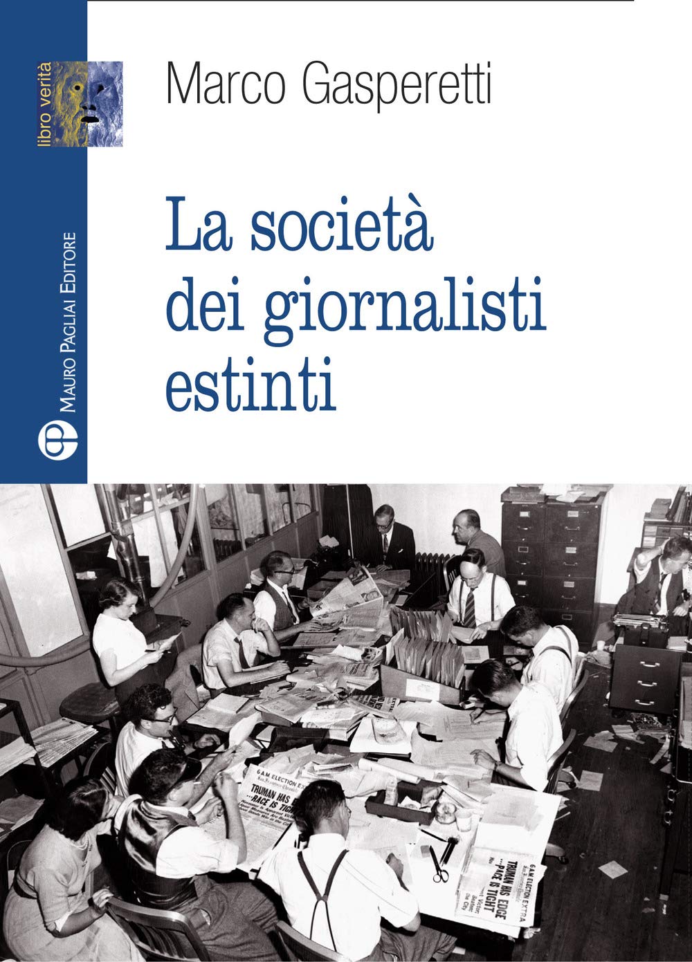 La società dei giornalisti estinti book