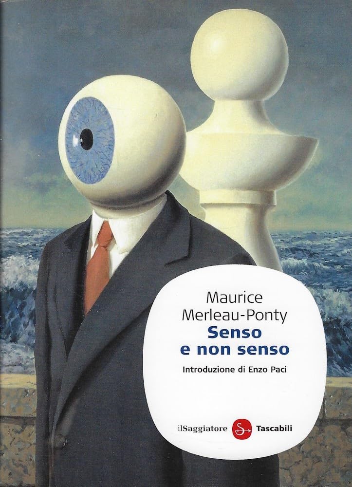 Senso e non senso (Saggi. Tascabili) Philosophy