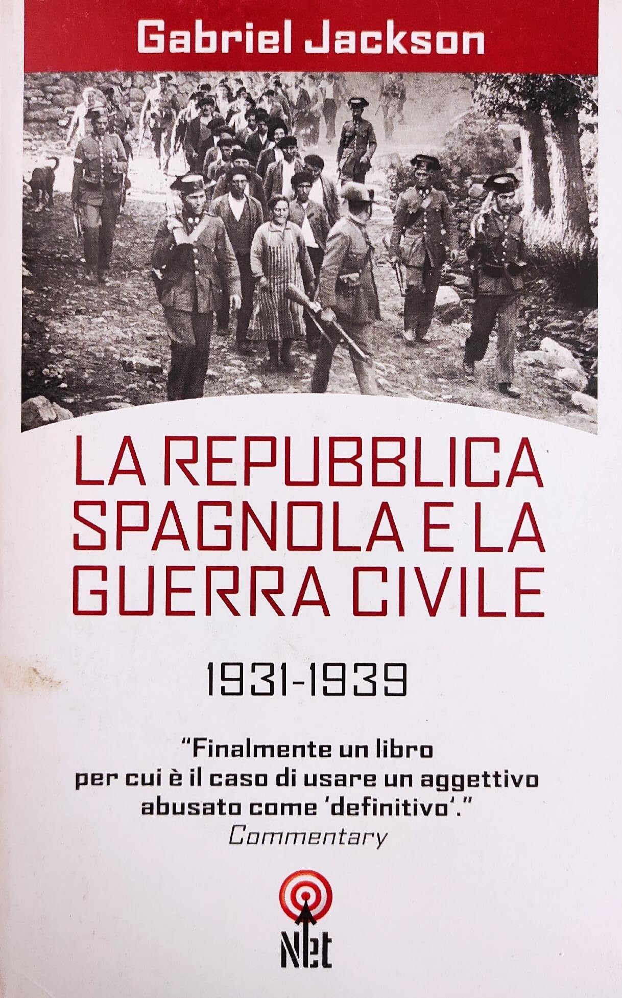 La repubblica spagnola e la guerra civile (1931-1939) book