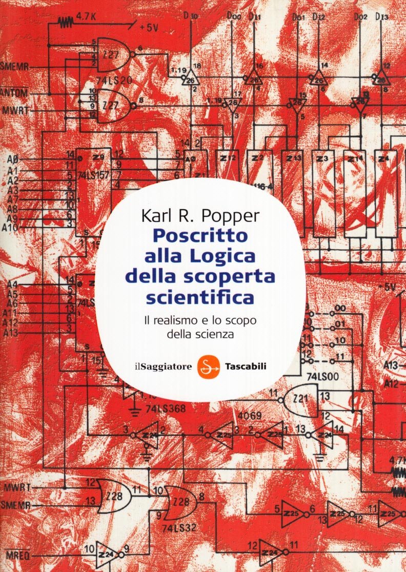 Poscritto alla logica della scoperta scientifica. Il realismo e lo scopo della scienza book