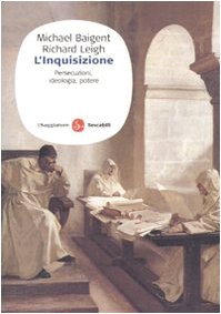 L'inquisizione. Persecuzioni, ideologia e potere book