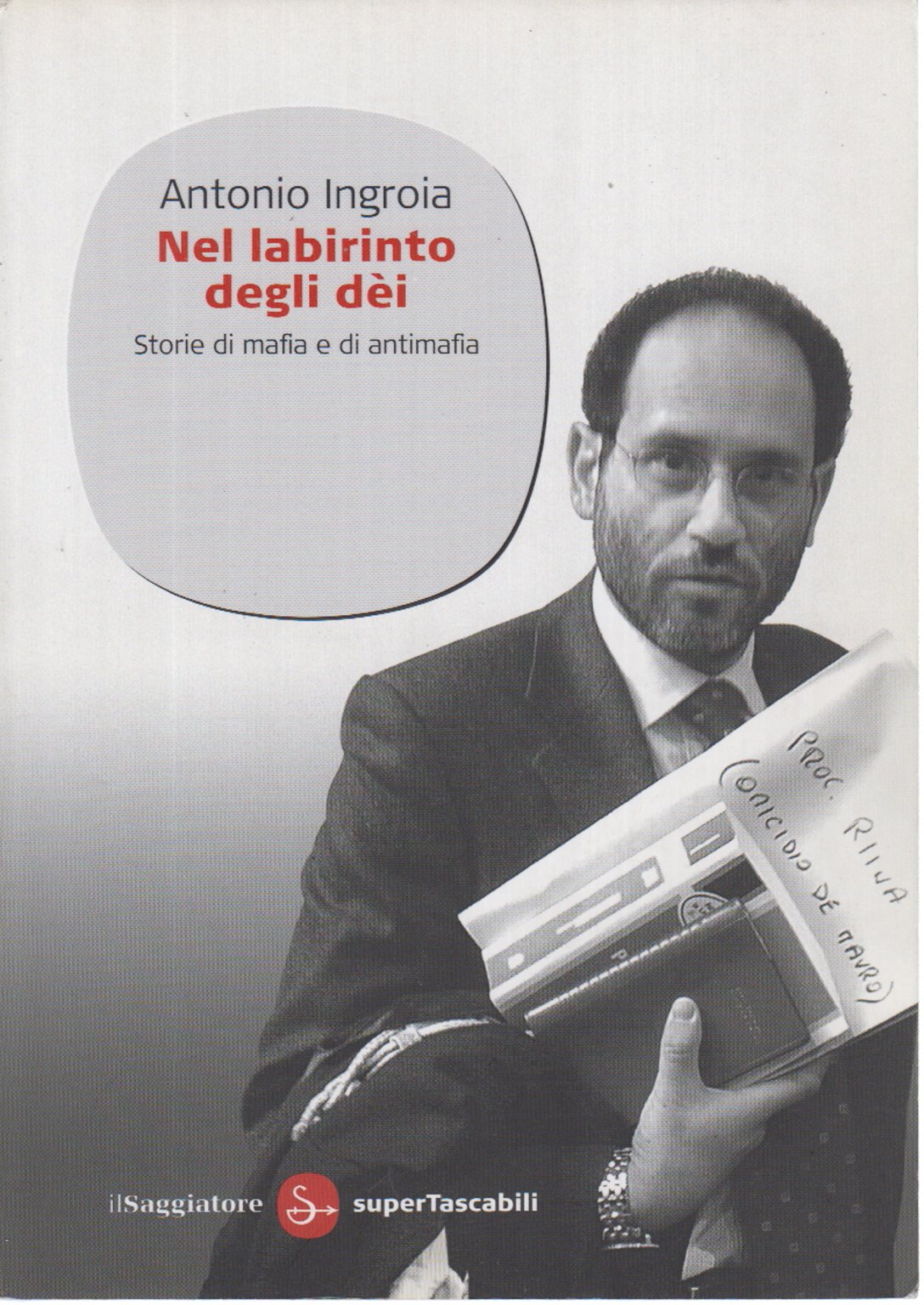 Nel labirinto degli dèi. Storie di mafia e di antimafia book