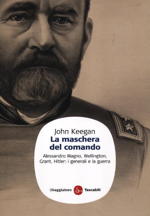 La maschera del comando (Saggi. Tascabili) Memories