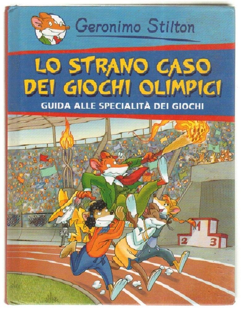 Lo strano caso dei Giochi Olimpici. Con la guida alle specialità dei giochi. Ediz. illustrata (One shot) Novels & Short Stories
