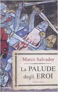 La palude degli eroi book