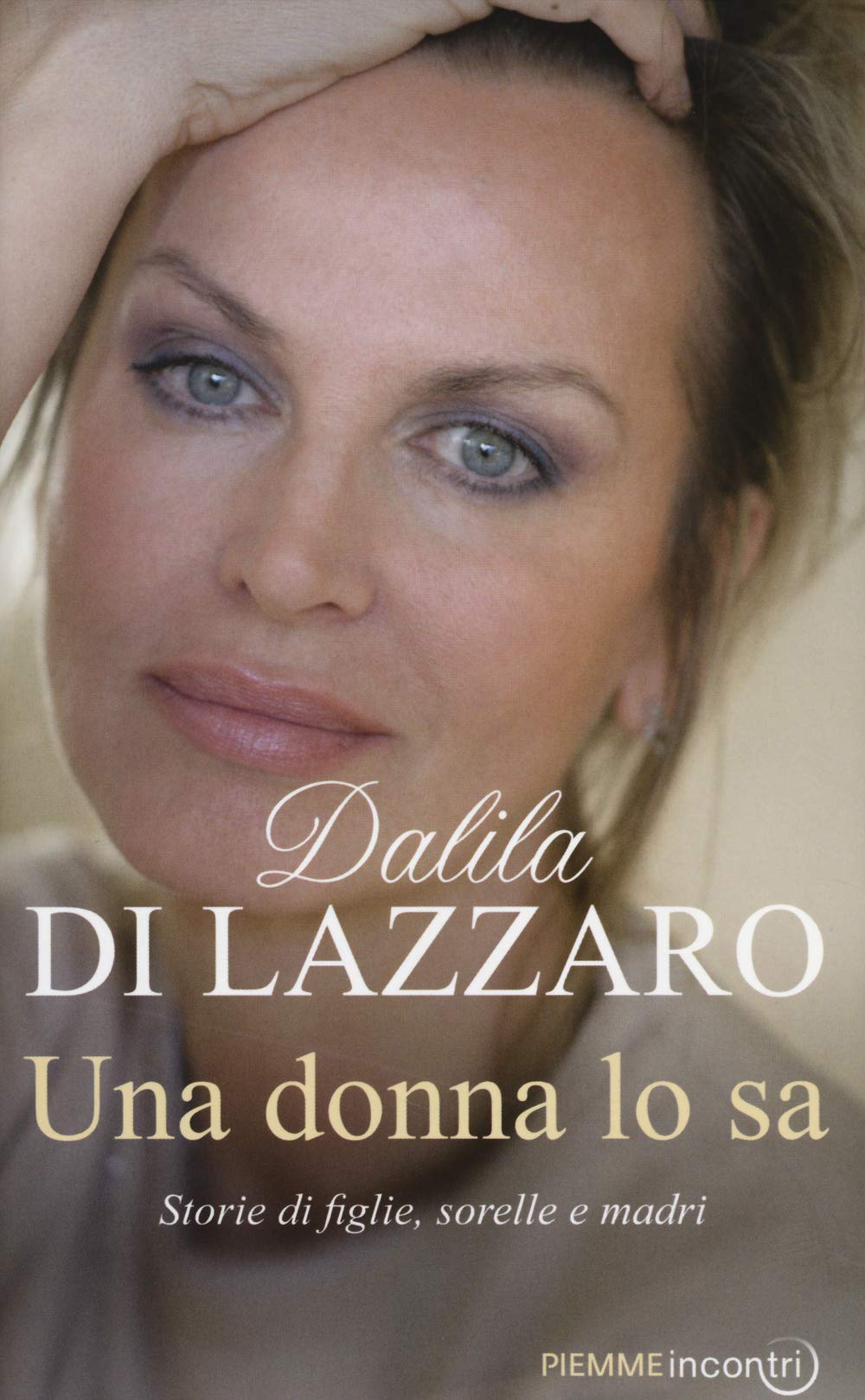 Una donna lo sa. Storie di figlie, sorelle e madri book