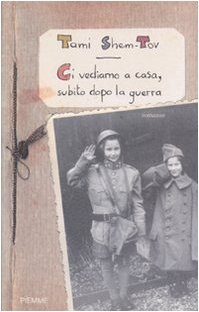 Ci vediamo a casa, subito dopo la guerra book
