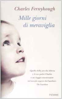Mille giorni di meraviglia book