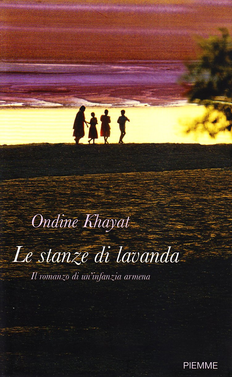 Le stanze di lavanda. Il romanzo di un'infanzia armena book