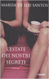 L'estate dei nostri segreti Contemporary literature