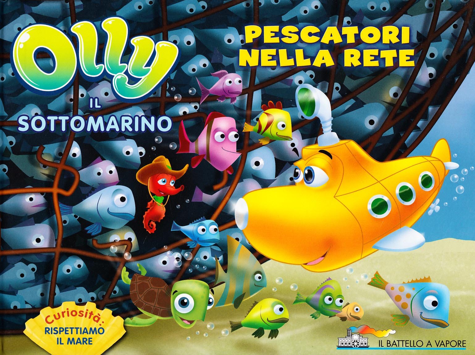 Pescatori nella rete. Olly il sottomarino. Ediz. illustrata (Vol. 4) book