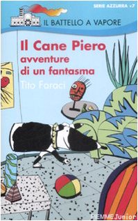 Il Cane Piero. Avventure di un fantasma book