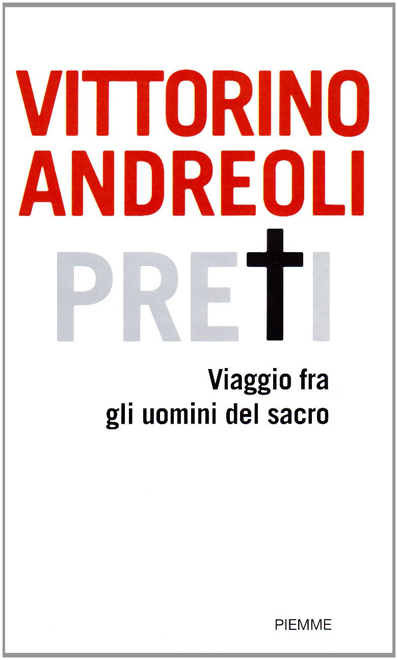 Preti. Viaggio fra gli uomini del sacro book
