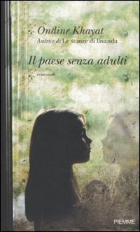 Il paese senza adulti Contemporary literature