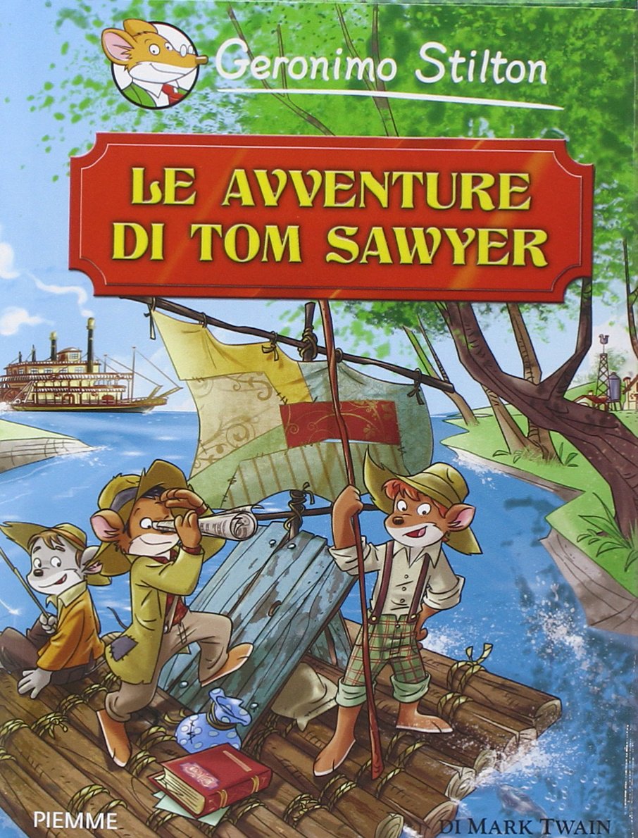 Le avventure di Tom Sawyer di Mark Twain (Grandi classici) Novels & Short Stories