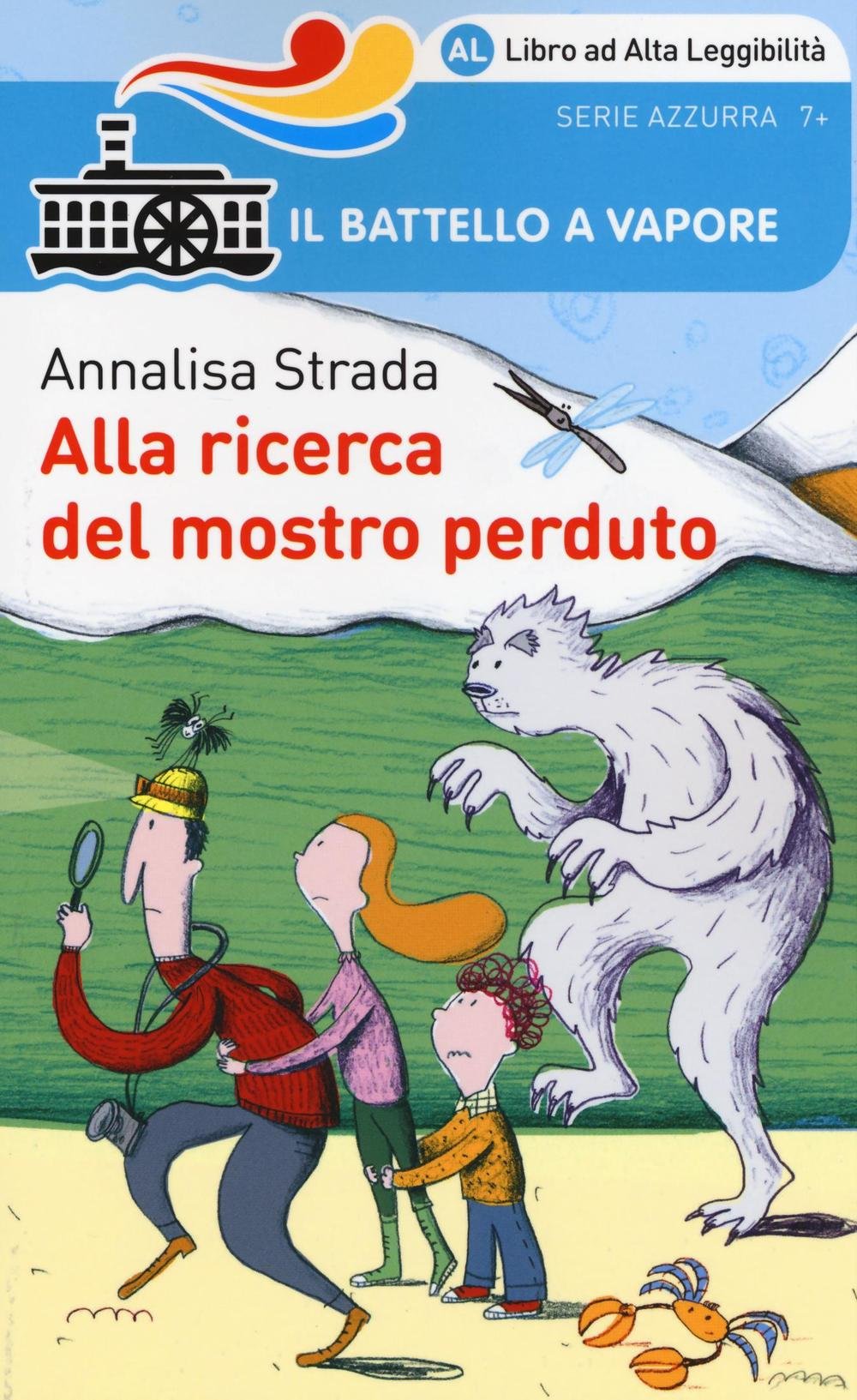 Alla ricerca del mostro perduto. Ediz. ad alta leggibilità book
