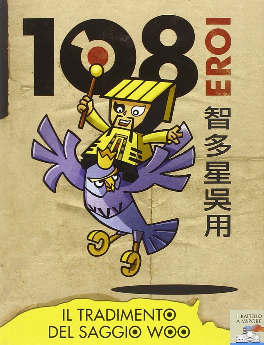 Il tradimento del saggio Woo. 108 eroi (Vol. 4) book