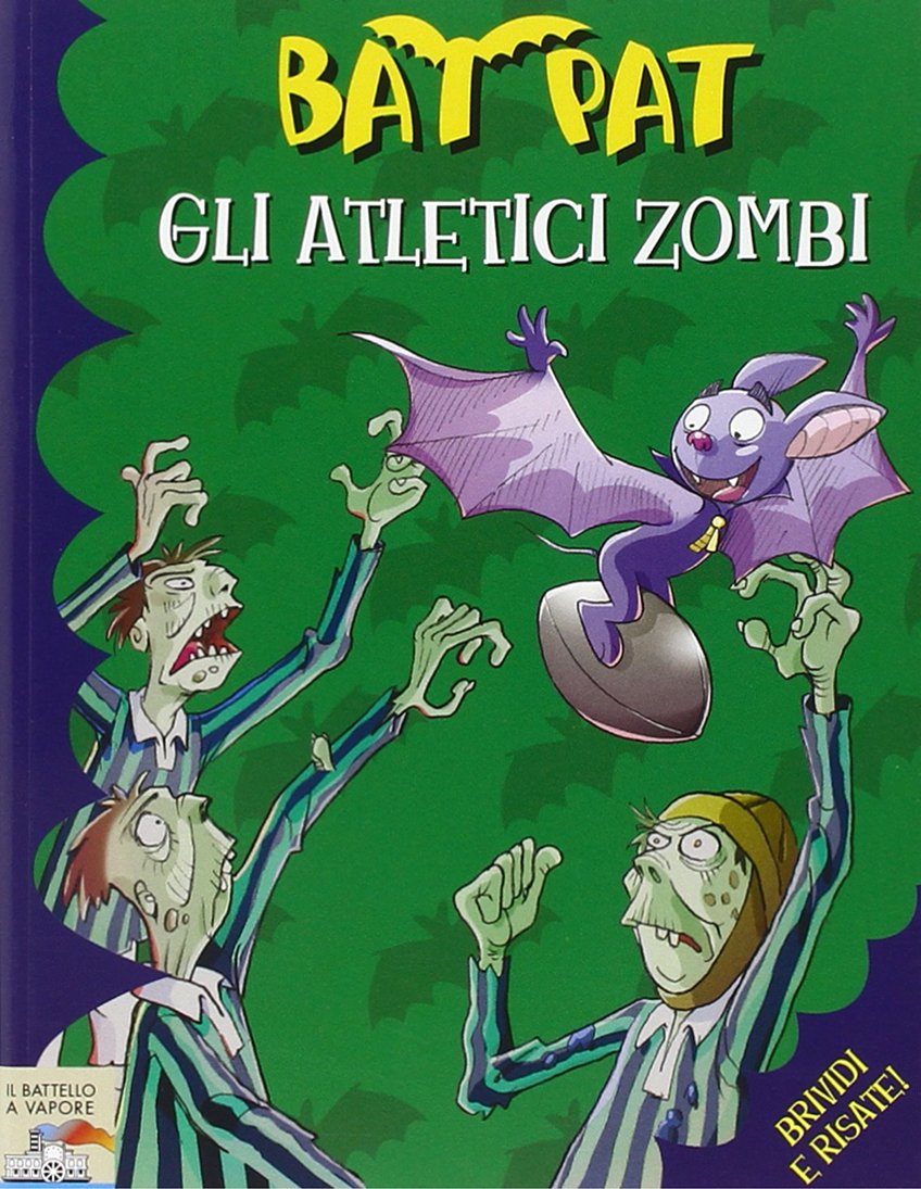 Gli atletici zombi. Ediz. illustrata book
