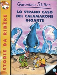Lo Strano Caso Del Calamarone Gigante (Storie da ridere) Action & Adventure