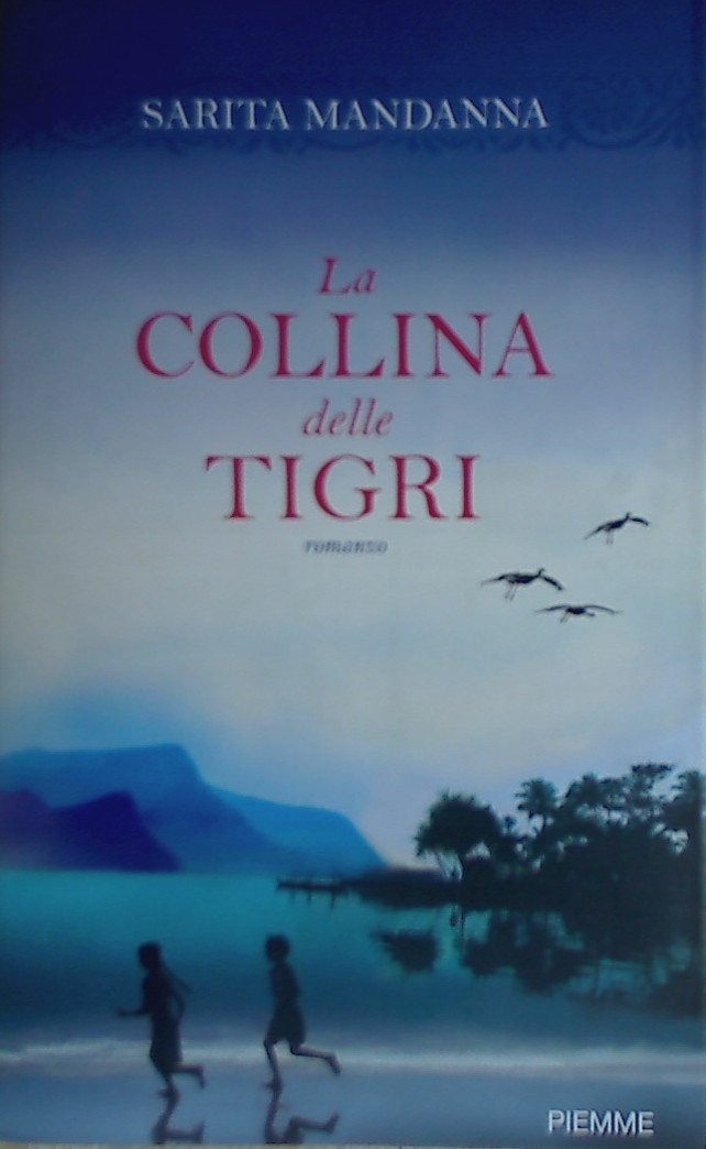 La collina delle tigri book