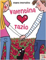 Valentina ama Tazio (Il battello a vapore. Serie Valentina) Novels & Short Stories