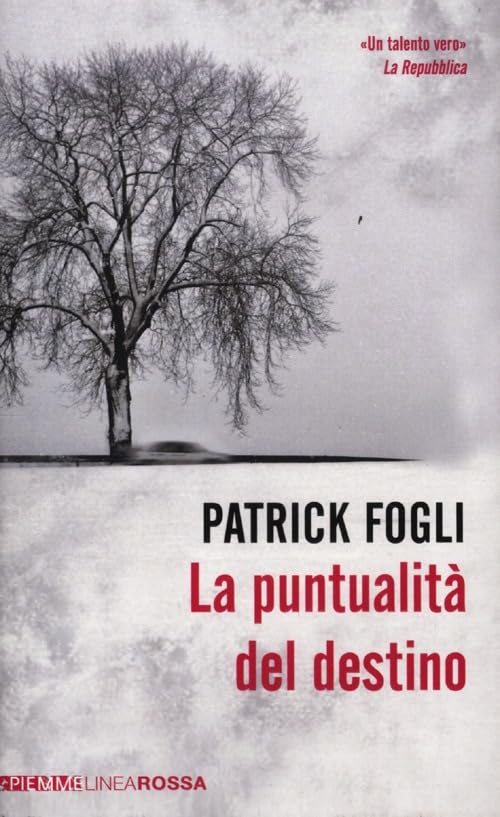 La puntualità del destino (Piemme linea rossa) Contemporary literature