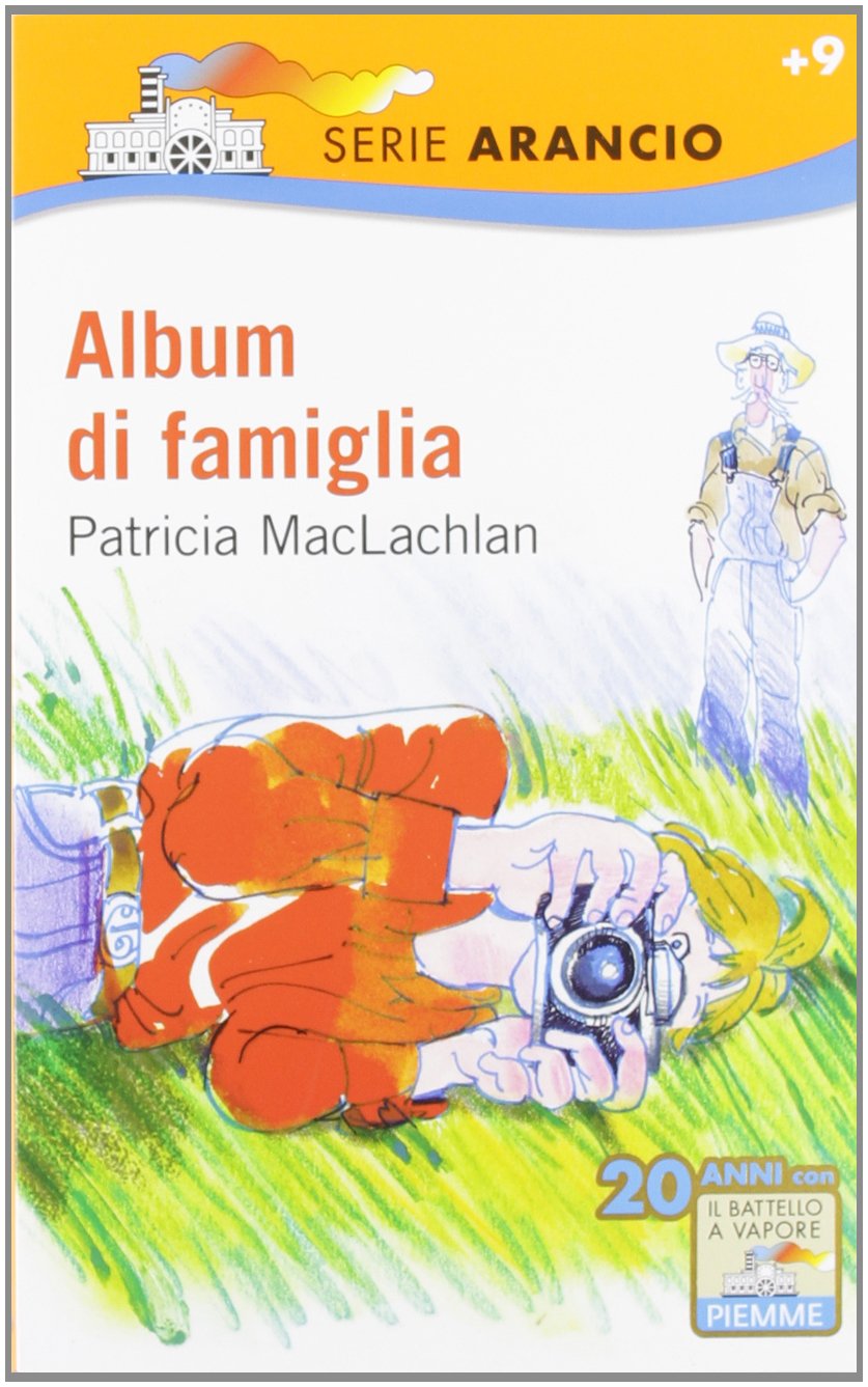 Album di famiglia (Il battello a vapore. Serie arancio) Novels & Short Stories