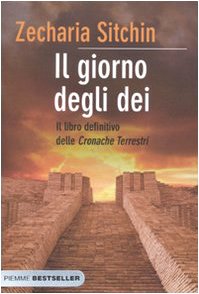 Il giorno degli Dei. Le cronache terrestri Religion & Esotericism