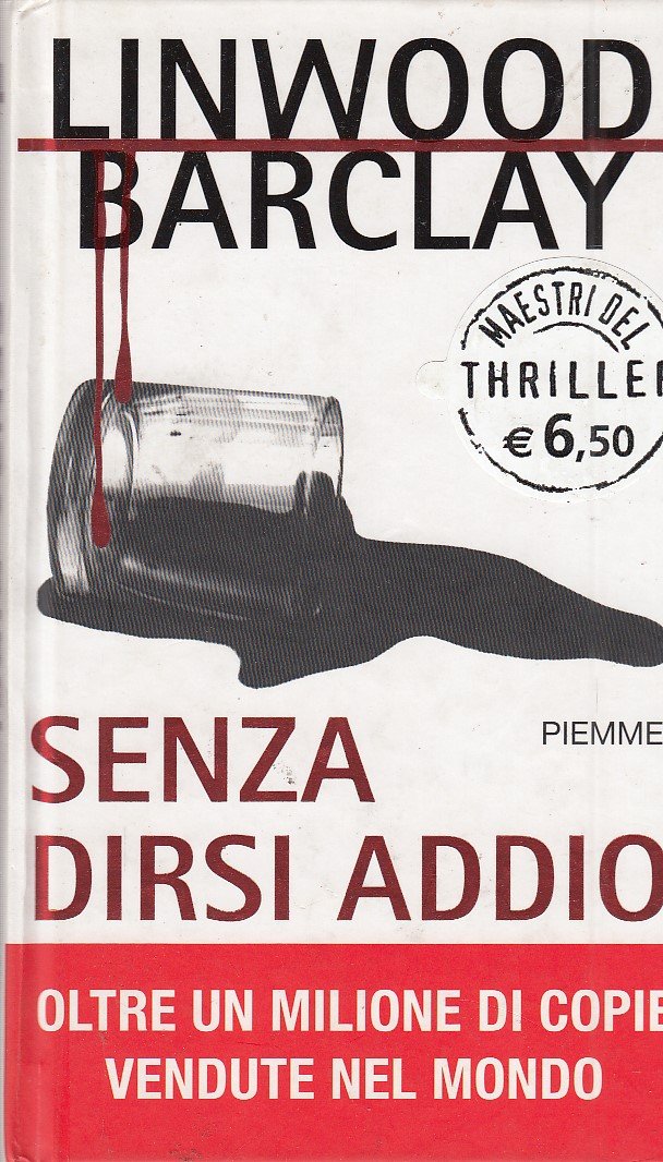 Senza dirsi addio (Maestri del thriller) Contemporary literature