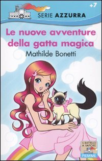 Le nuove avventure della gatta magica Novels & Short Stories