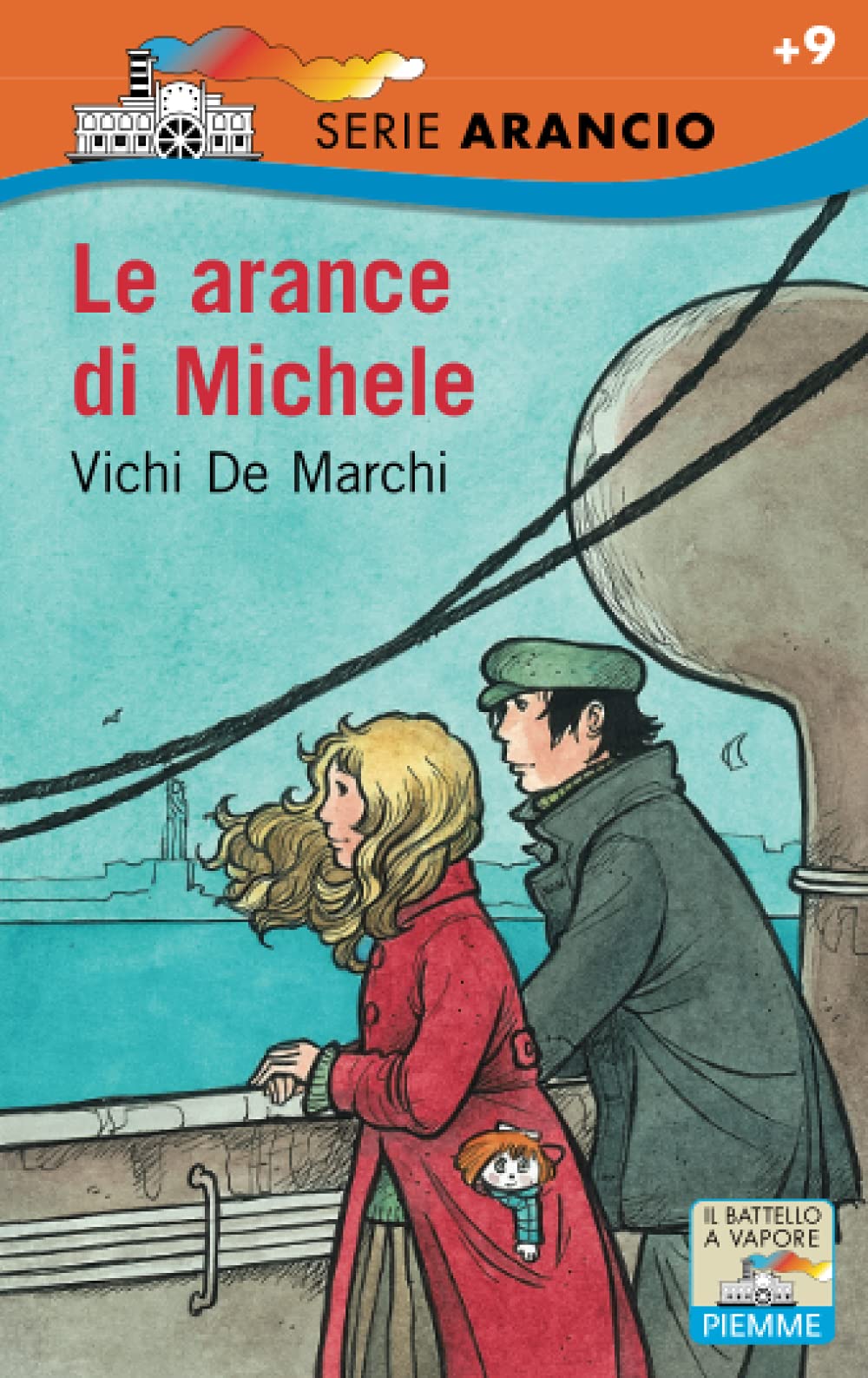Le arance di Michele (Il battello a vapore. Serie arancio) Non-fiction