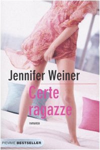 Certe ragazze (Bestseller) Contemporary literature