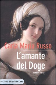 L'amante del doge (Bestseller) Contemporary literature