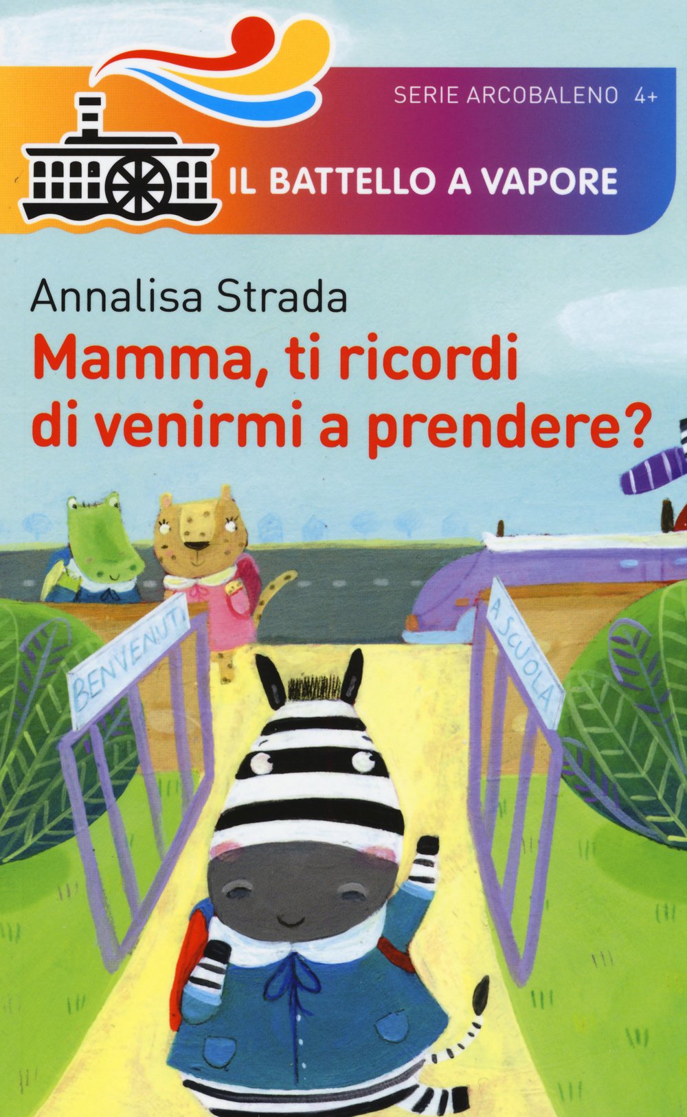 Mamma, ti ricordi di venirmi a prendere? Children's books