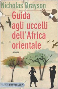 Guida agli uccelli dell'Africa orientale (Bestseller) Contemporary literature