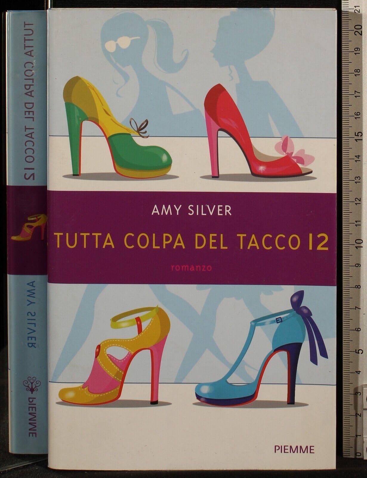 Tutta colpa del tacco 12 Contemporary literature