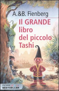 Il grande libro del piccolo Tashi book