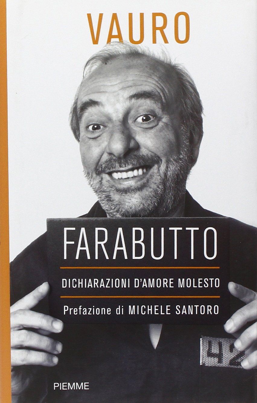 Farabutto. Dichiarazioni d'amore molesto book