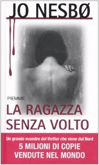 La ragazza senza volto (Maestri del thriller) Contemporary literature